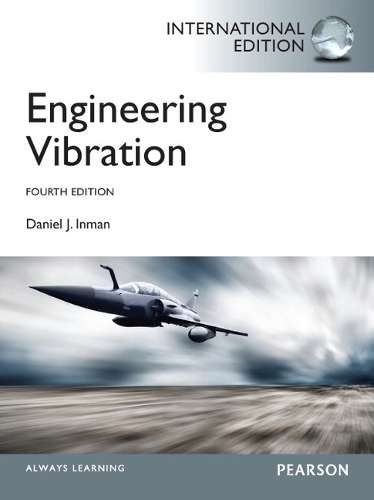 Engineering Vibrations International Edition - Daniel J. Inman