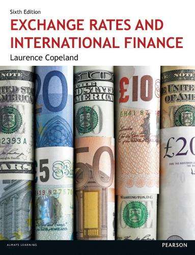 Exchange Rates and International Finance 6th edn - Laurence S. Copeland
