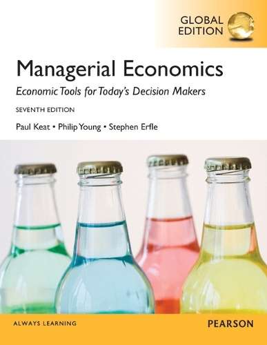 Managerial Economics Global Edition - Paul G. Keat
