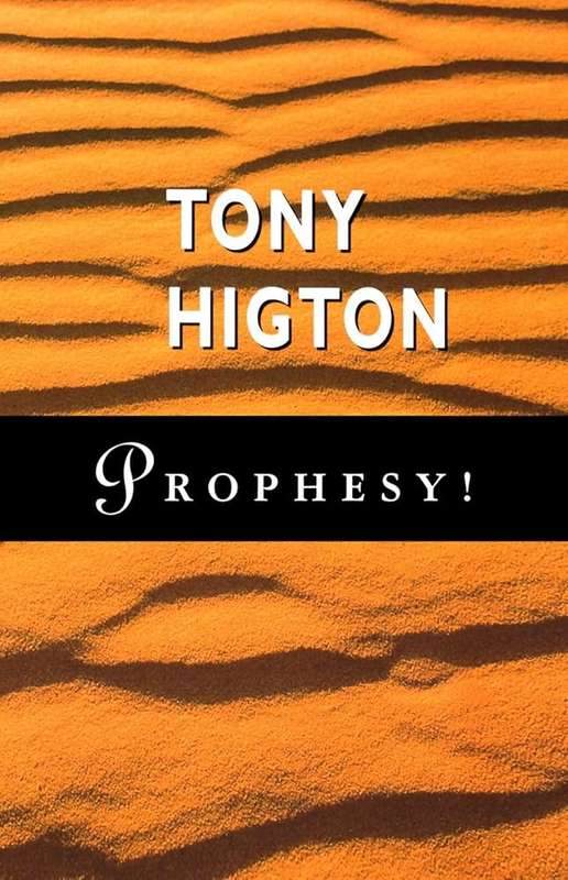 Prophesy! - Tony Higton