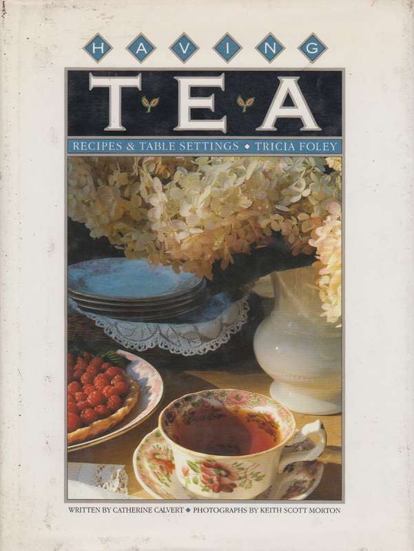 Having tea recipes &amp; Table settings  SECONDHAND - Catherine Calvert