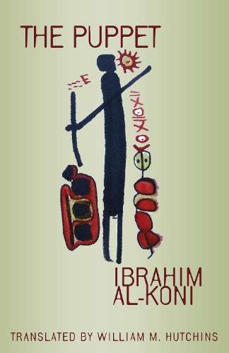 The Puppet - Ibrahim Al-Koni