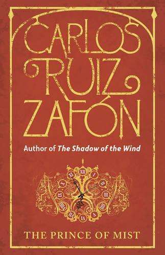 The Prince Of Mist - Carlos Ruiz Zafon