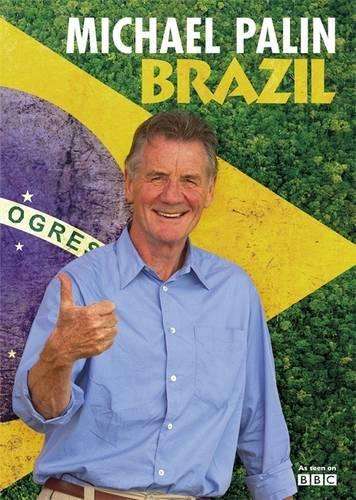 Brazil - Michael Palin