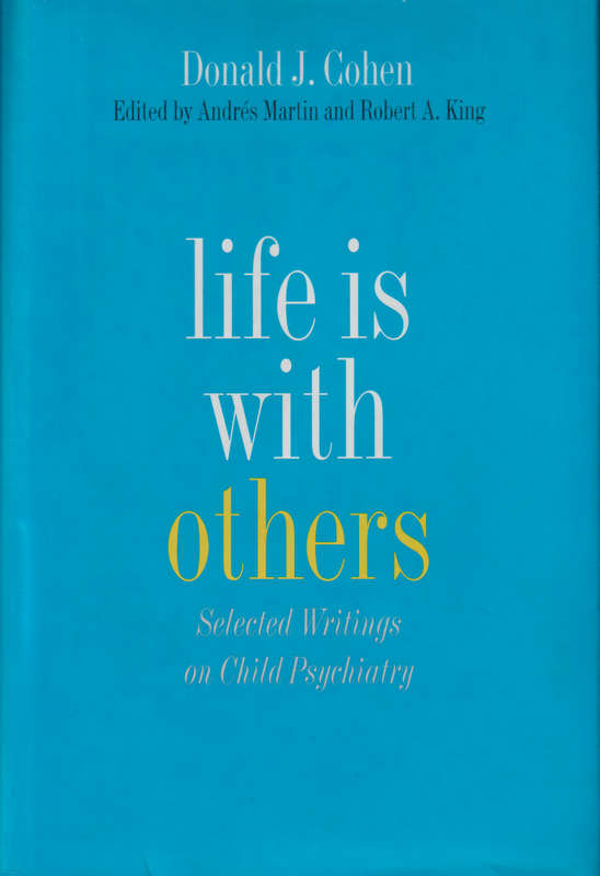 Life is with Others - Donald J. Cohen