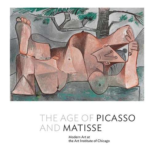 The Age of Picasso and Matisse - Stephanie D'Alessandro