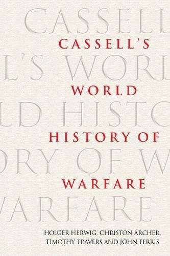 Cassell's World Military History - Holger H. Herwig