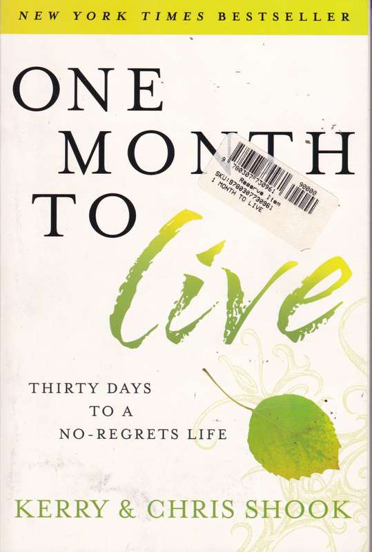 ONE MONTH TO LIVE SECONDHAND - SHOOK