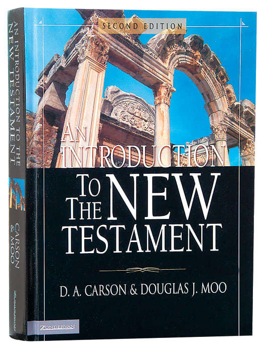 INTRO TO THE NEW TESTAMENT SECONDHAND - CARSON,D