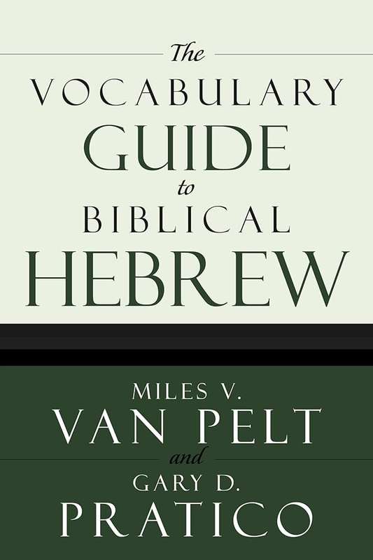 VOCABULARY GUIDE TO BIBLICAL HEBREW 2H SECONDHAND - VANPELT,M