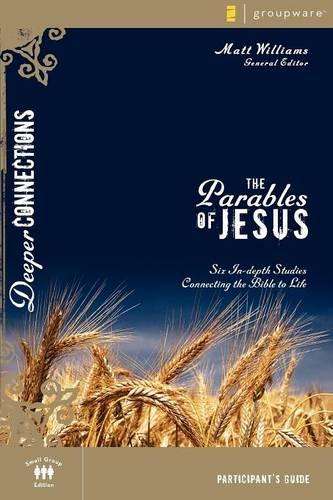 The Parables of Jesus: Participant's Guide - WILLIAMS,M