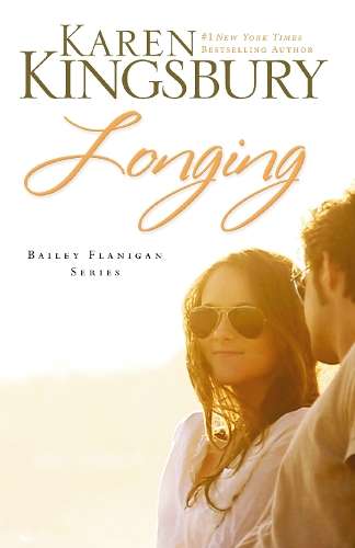 Longing - Karen Kingsbury