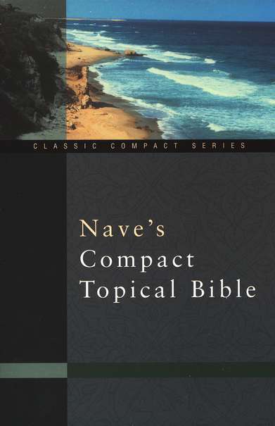 Nave's Compact Topical Bible - Orville James Nave