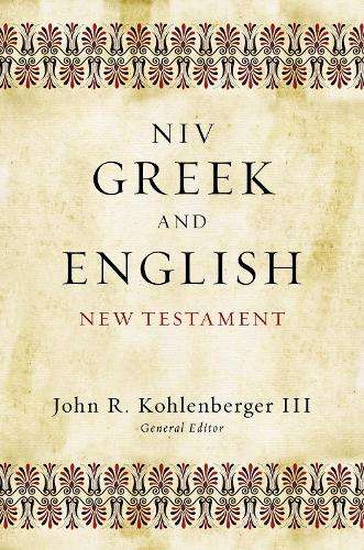 NIV Greek and English New Testament - KOHLENBERGER,JR