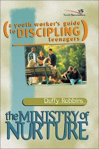 The Ministry of Nurture - Duffy Robbins