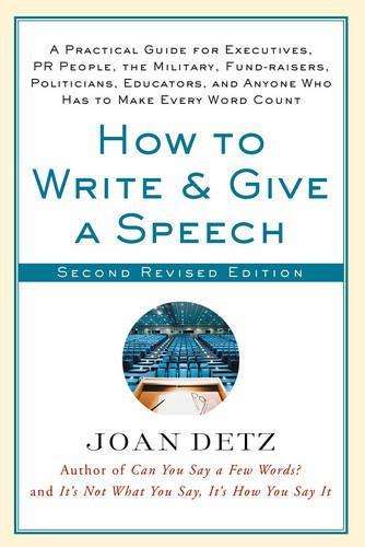 How to Write and Give a Speech - Joan Detz