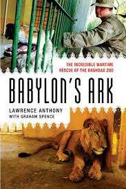 Babylon's Ark - Lawrence Anthony