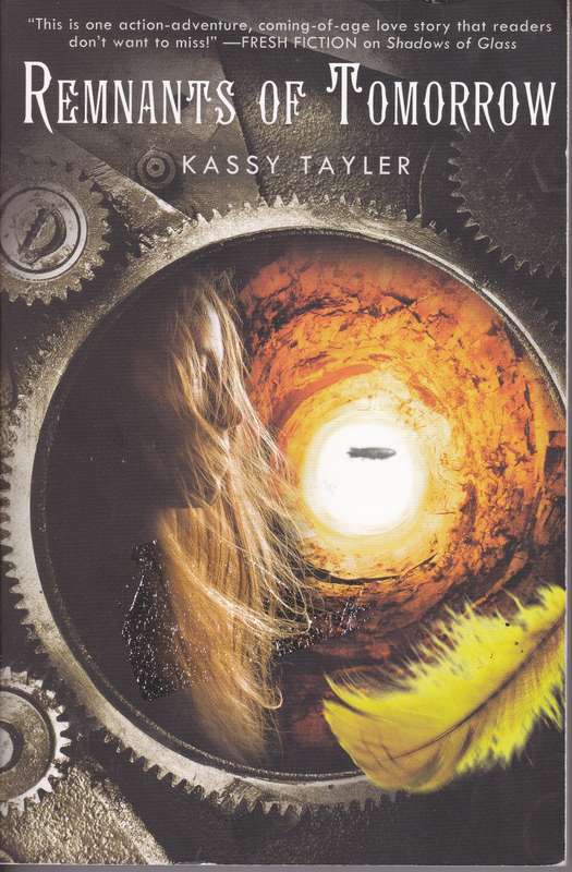 REMNANTS OF TOMORROW SECONDHAND - TAYLER,K