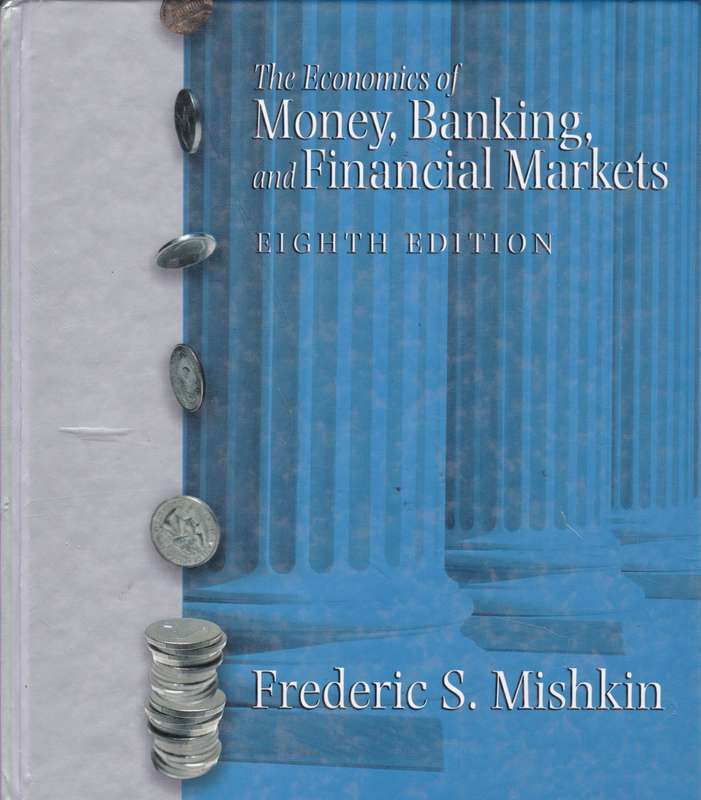 MONEY BANKING & FINANCIAL MARKETS SECONDHAND - MISHKIN,F
