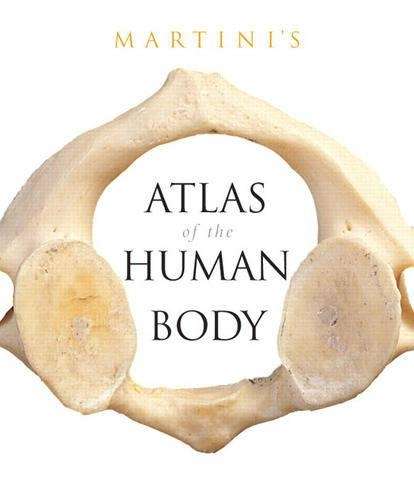 Martini's Atlas of the Human Body (Integrated product) - Frederic H. Martini