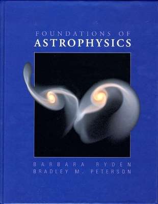 Foundations of Astrophysics - Barbara Ryden