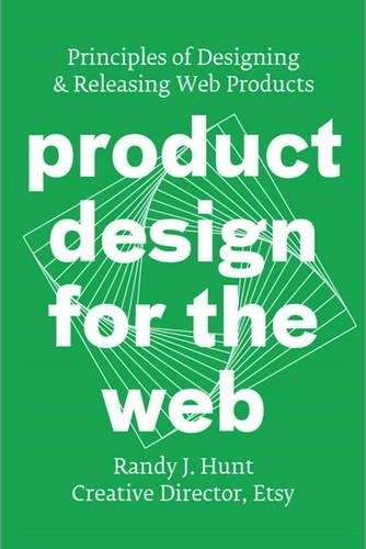 Product Design for the Web - Randy J. Hunt