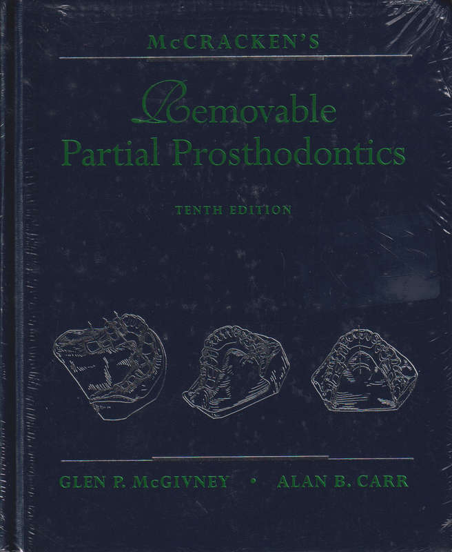 McCracken's Removable Partial Prosthodontics - Glen P. McGivney