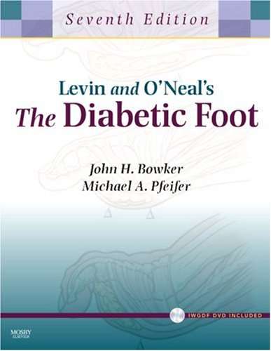 Levin and O'Neal's the Diabetic Foot - John H. Bowker