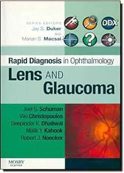 Lens and Glaucoma - Joel S. Schuman