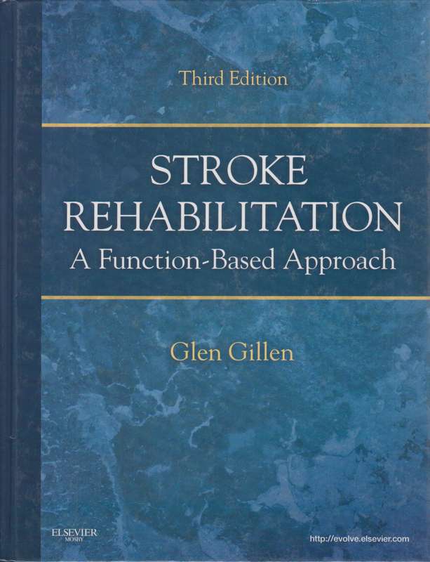 Stroke Rehabilitation - Glen Gillen