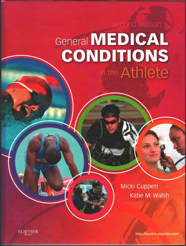 General Medical Conditions in the Athlete - Micki Cuppett