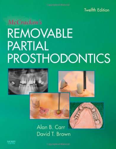 McCracken's Removable Partial Prosthodontics - Alan B. Carr