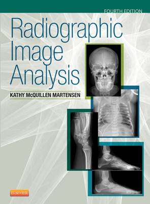 Radiographic Image Analysis - Kathy McQuillen Martensen