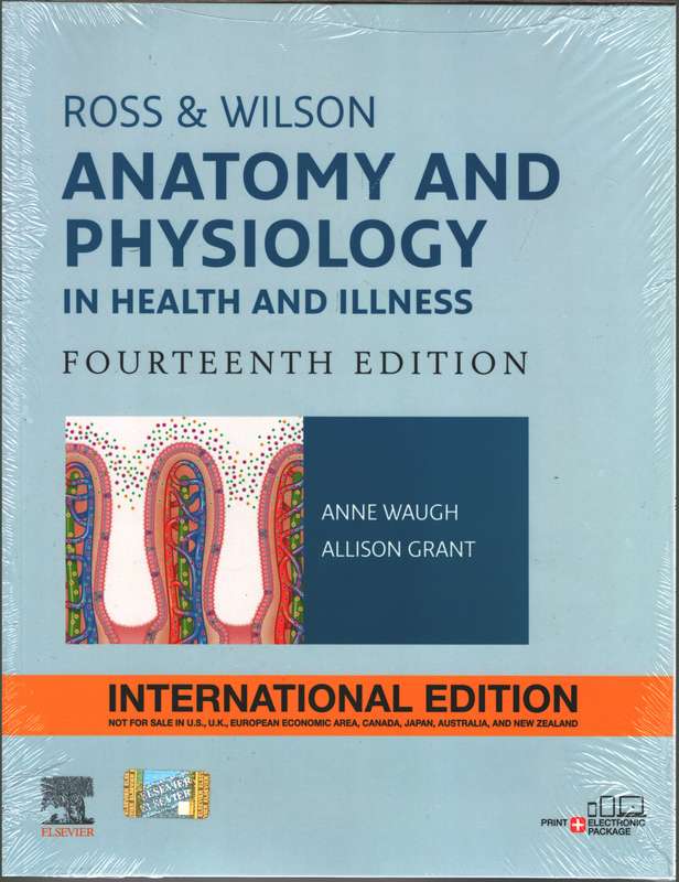 Ross &amp; Wilson Anatomy and Physiology in Health and Ilness 14th E - Waugh, A &amp; Grant, A
