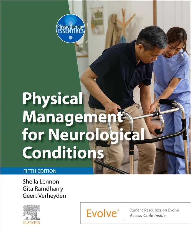 PHYSICAL MANAGEMENT FOR NEURO CONDITIONS - LENNON