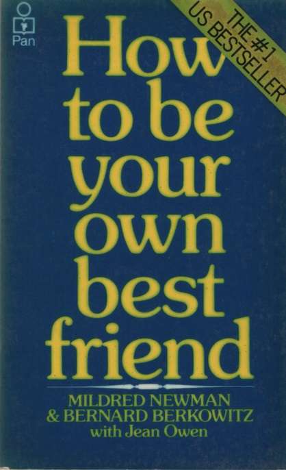 HT BE YOUR OWN BEST FRIEND SECOND HAND SECONDHAND - NEWMAN,M
