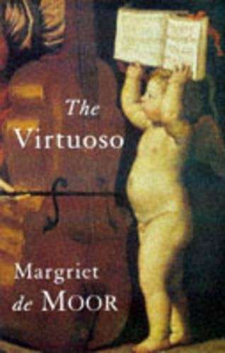 The Virtuoso - Margriet De Moor