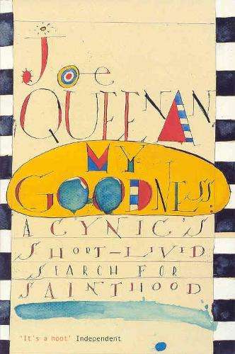 My Goodness (PB) - Joe Queenan