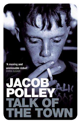 Talk of the Town - Jacob Polley