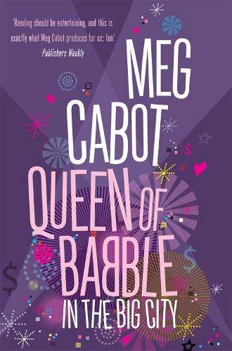 Queen of Babble in the Big City - Meg Cabot