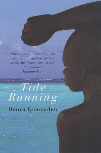 Tide Running - Oonya Kempadoo