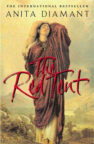 The Red Tent - Anita Diamant