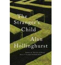 The Stranger's Child - Alan Hollinghurst