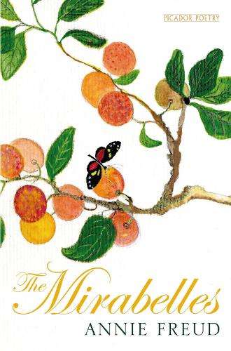 The Mirabelles - Annie Freud