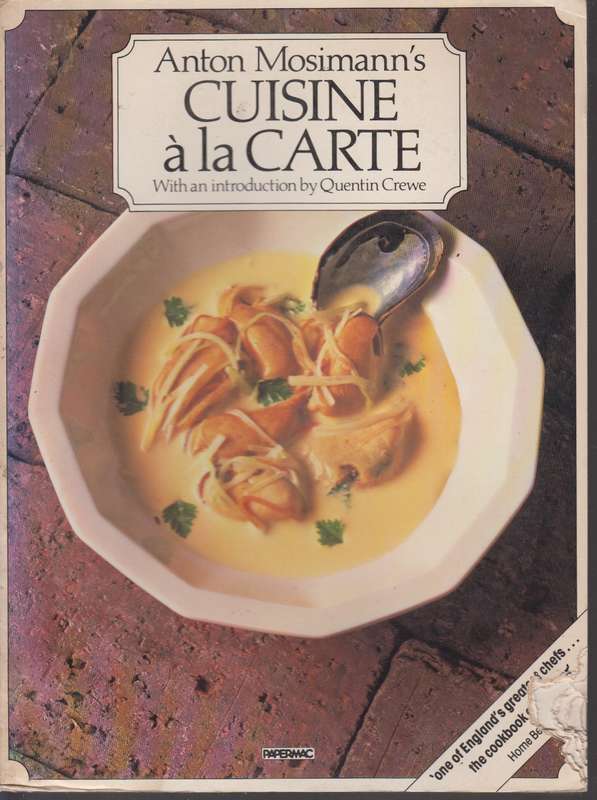 Cuisine a la carte - Anton Mosimann's