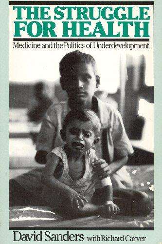 The Struggle for Health - David Sanders