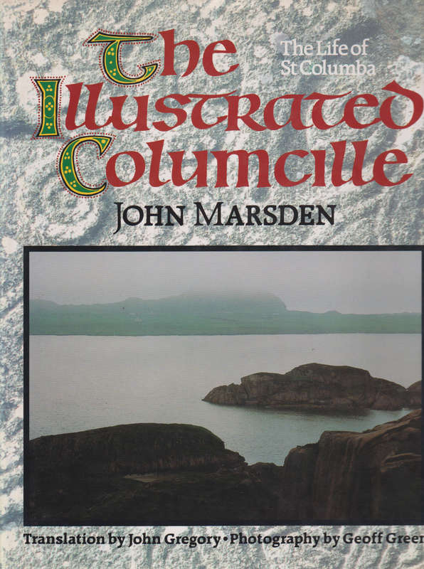 ILLU COMUCILLE LIFE OF ST COLUMBA 2H SECONDHAND - MARSDEN,J