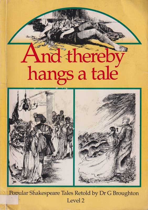 THEREBY HANGS A TALE SECONDHAND - BROUGHTON,G