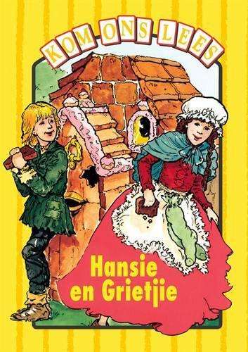 Hansie En Grietjie - Geel Vlak : Gr 3: Reader - OXFORD-KOMONSLEES