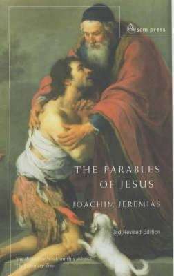 Parables of Jesus - Joachim Jeremias